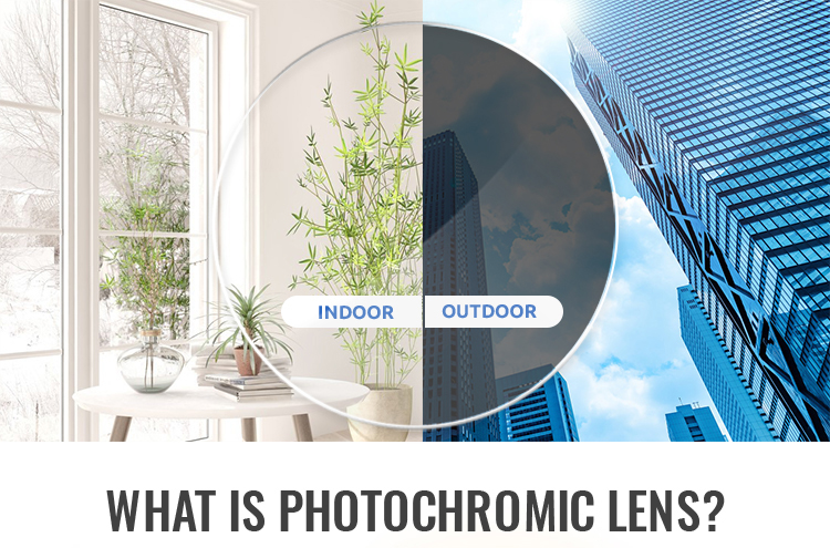 Photochromic Lenses Features